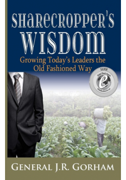 Sharecropper's Wisdom