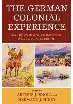 The German Colonial Experience