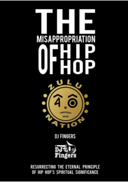 The Misappropriation of Hip-Hop