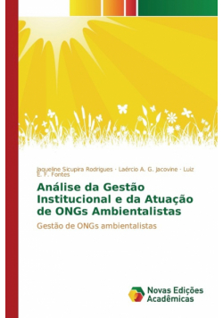 Análise da Gestão Institucional e da Atuação de ONGs Ambientalistas