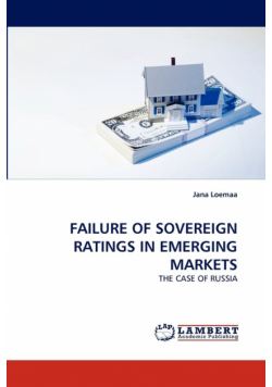 Failure of Sovereign Ratings in Emerging Markets