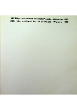 VIII Międzynarodowe Biennale Plakatu – Warszawa 1980
