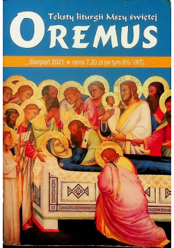 Teksty liturgii Mszy Świętej Oremus 8 sierpień