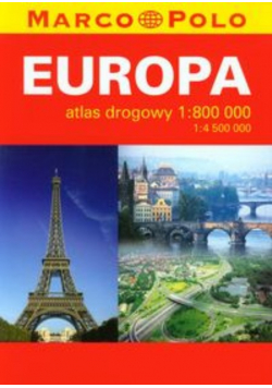 Europa atlas drogowy 1:800 000/1:4 500 000