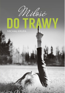 Miłość do trawy