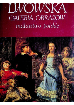 Lwowska galeria obrazów - malarstwo polskie
