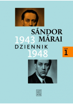 Dziennik 1943-1948 T.1 Sandor Marai w.2020