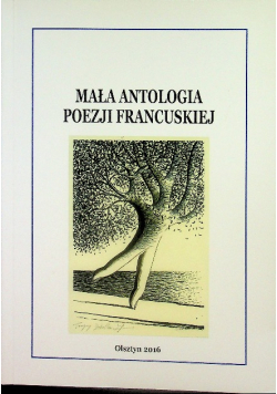 Mała antologia poezji francuskiej