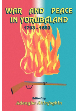 War and Peace in Yorubaland