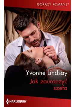 Jak zauroczyć szefa