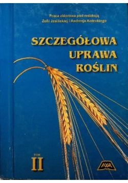 Szczegółowa uprawa roślin Tom 2