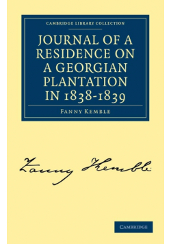 Journal of a Residence on a Georgian Plantation in 1838-1839