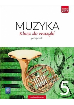 Muzyka SP 5 Klucz do muzyki Podr. WSiP