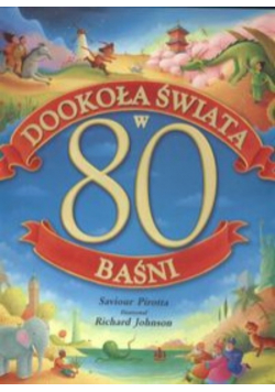 Dookoła świata w 80 baśni
