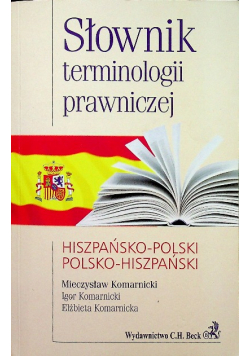 Słownik terminologii prawniczej hiszpańsko polski polsko hiszpański
