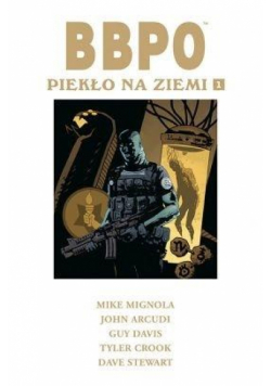 BBPO. Piekło na Ziemi T.1