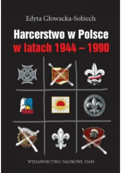 Harcerstwo w Polsce w latach 1944 - 1990