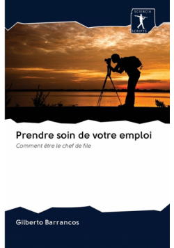 Prendre soin de votre emploi