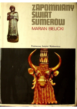 Zapomniany świat Sumerów