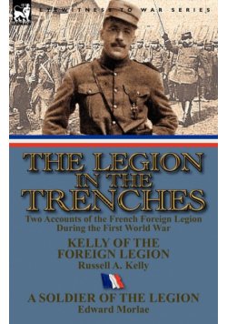 The Legion in the Trenches