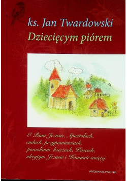 Dziecięcym piórem Tom II