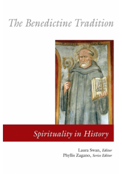 The Benedictine Tradition