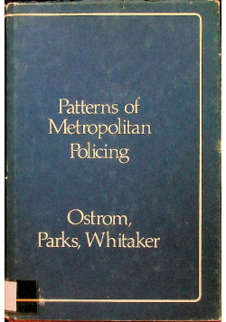 Patterns of Metropolitan Policing
