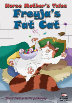 Norse Mother's Tales. Freyja's Fat Cat