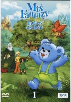 Miś Fantazy cz.1