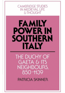 Family Power in Southern Italy