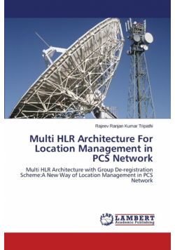 Multi HLR Architecture For Location Management in PCS Network