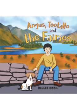 Angus, Tootallo and the Fairies