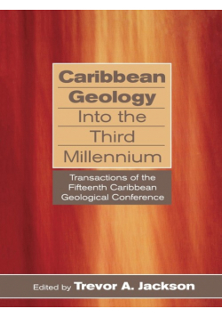 Caribbean Geology Into the Third Millennium