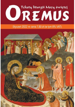 Teksty liturgii Mszy Świętej Oremus Styczeń 2022