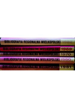 Bibliografia regionalna Wielkopolski Tom 1 do 5