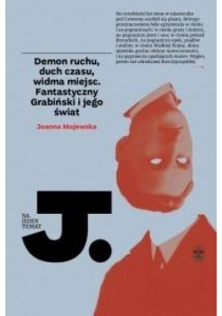 Demon ruchu, duch czasu, widma miejsc