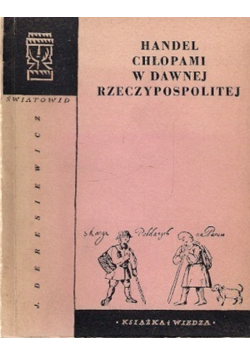 Handel Chłopami w dawnej Rzeczypospolitej