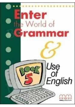 Enter the World of Grammar Book 5 MM PUBLICATIONS