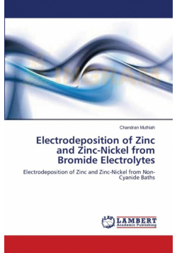 Electrodeposition of Zinc and Zinc-Nickel from Bromide Electrolytes