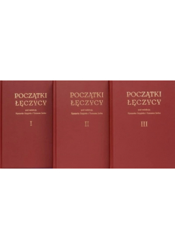 Początki Łęczycy Tom I do III