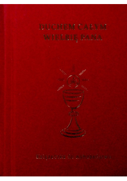 Duchem całym wielbię Pana