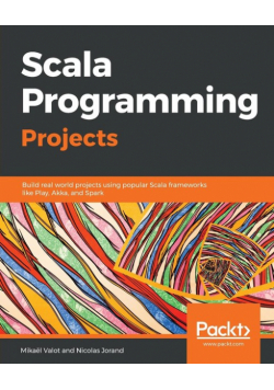 Scala Programming Projects