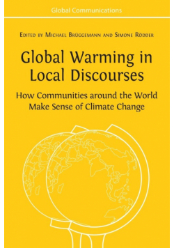 Global Warming in Local Discourses