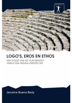 Logo's, Eros En Ethos