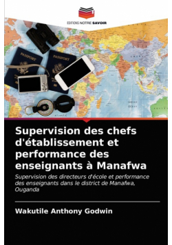 Supervision des chefs d'établissement et performance des enseignants à Manafwa