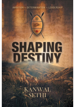 Shaping Destiny