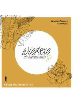 Wiersze do kolorowania 2. Na czas kwarantanny i po