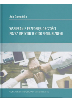 Wspieranie przedsiębiorczości przez instytucje...