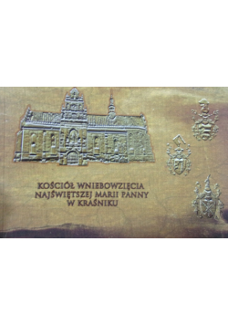 Kościół wniebowzięcia najświętszej Marii Panny w Kraśniku