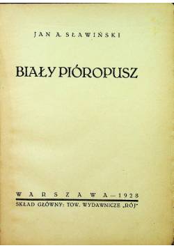 Biały Pióropusz 1928 r.